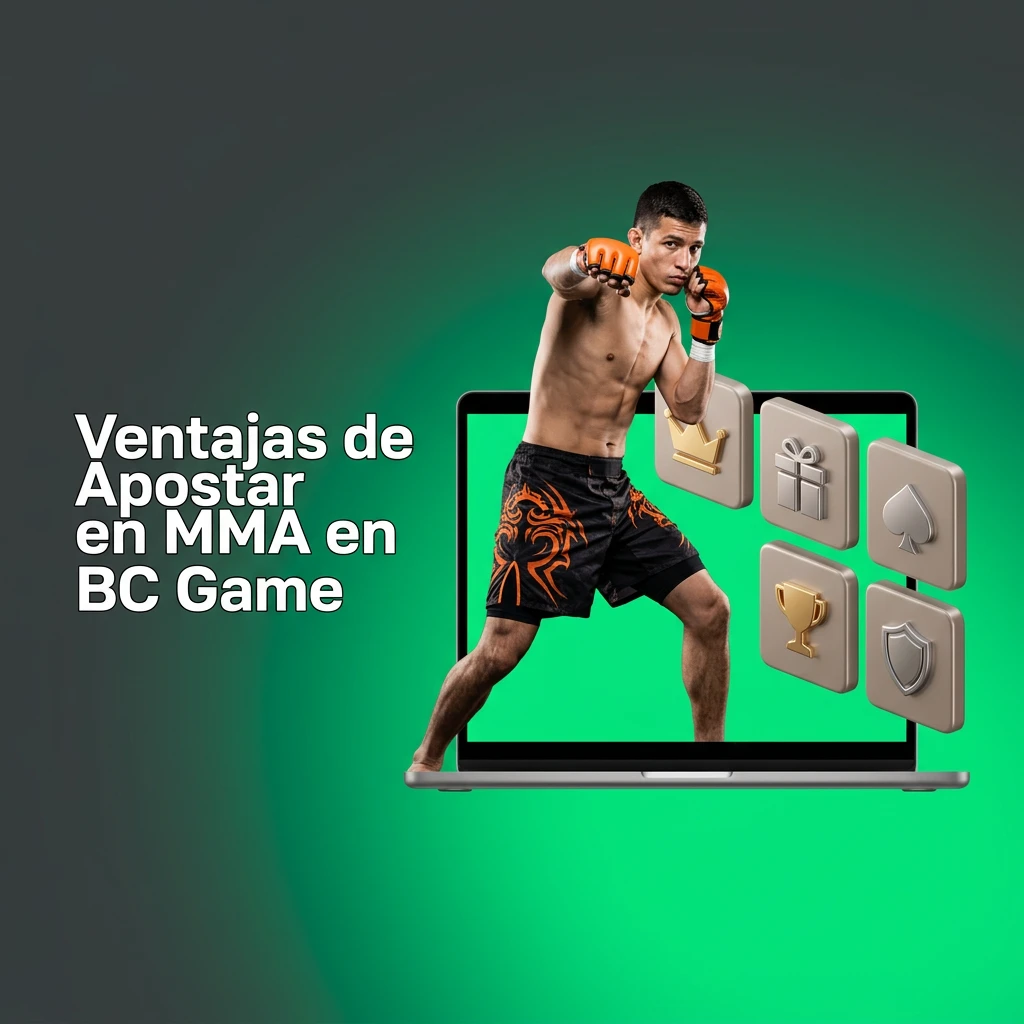 BC Game MMA betting advantages: UFC, Bellator coverage, live betting, competitive odds, multiple markets, and crypto deposits.